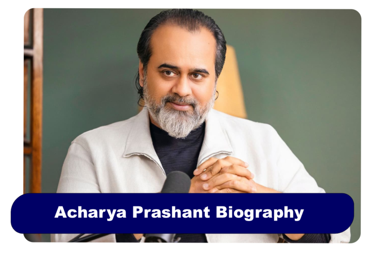 Acharya Prashant Biography: Age, Books & Net Worth 2026
