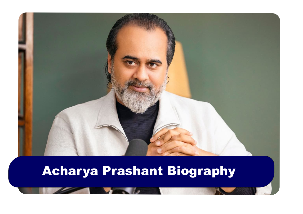 Acharya Prashant Biography