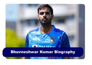 Bhuvneshwar Kumar Biography
