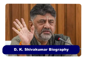 D. K. Shivakumar Biography