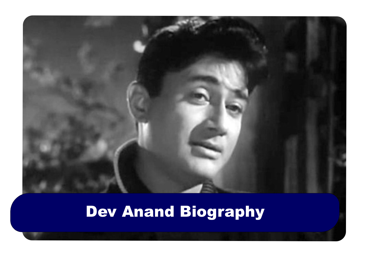 Dev Anand Biography