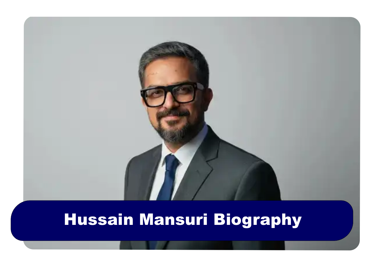 Hussain Mansuri Biography