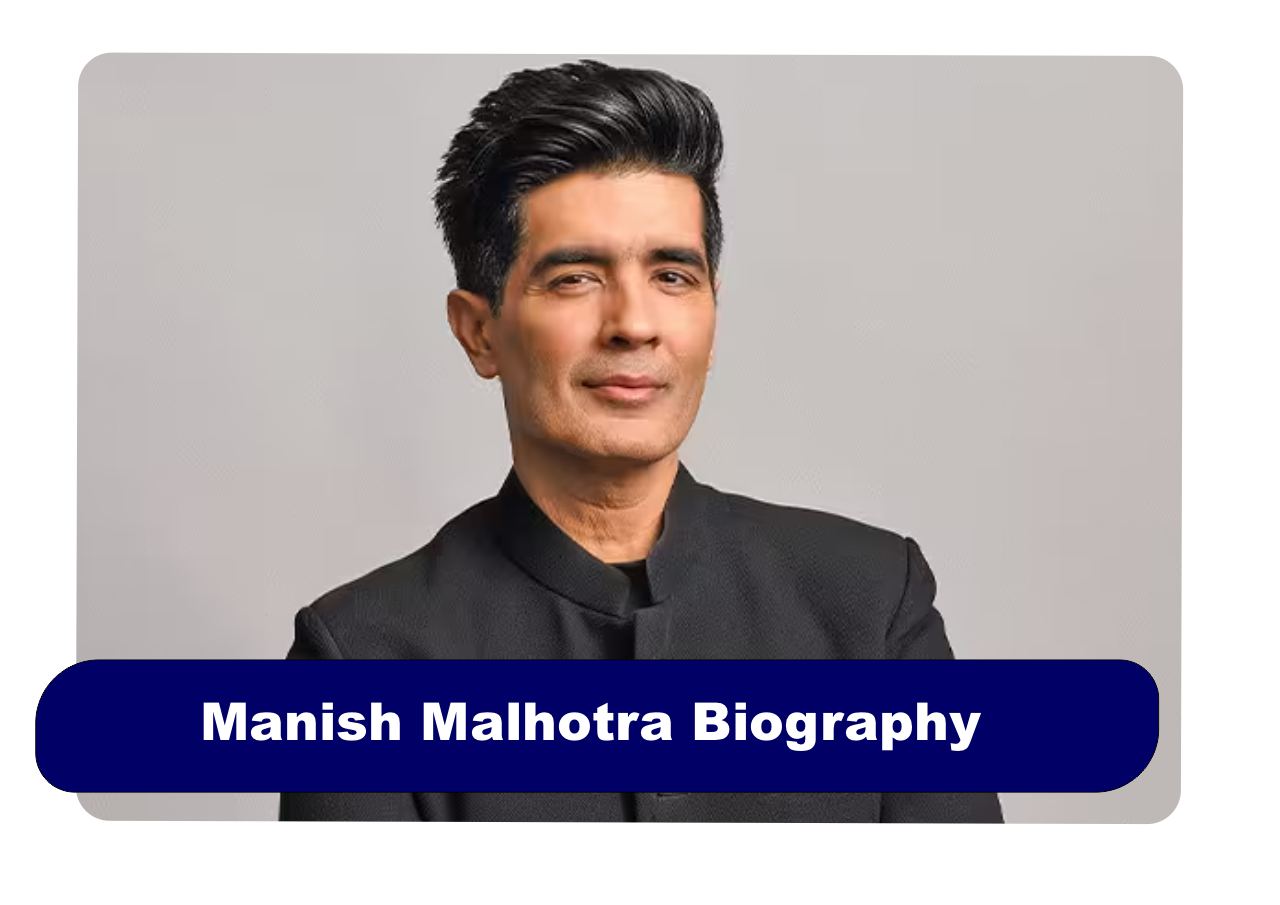 Manish Malhotra Biography