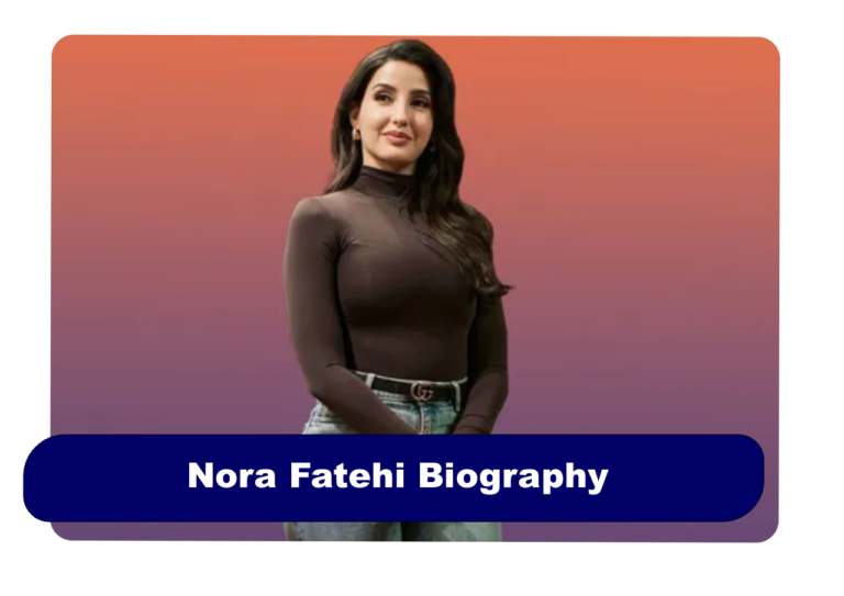 Nora Fatehi Biography
