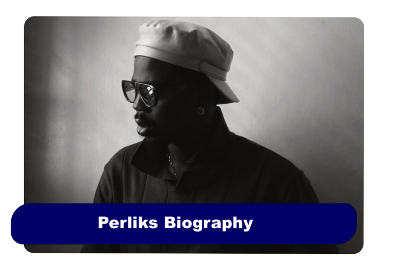 Perliks Biography