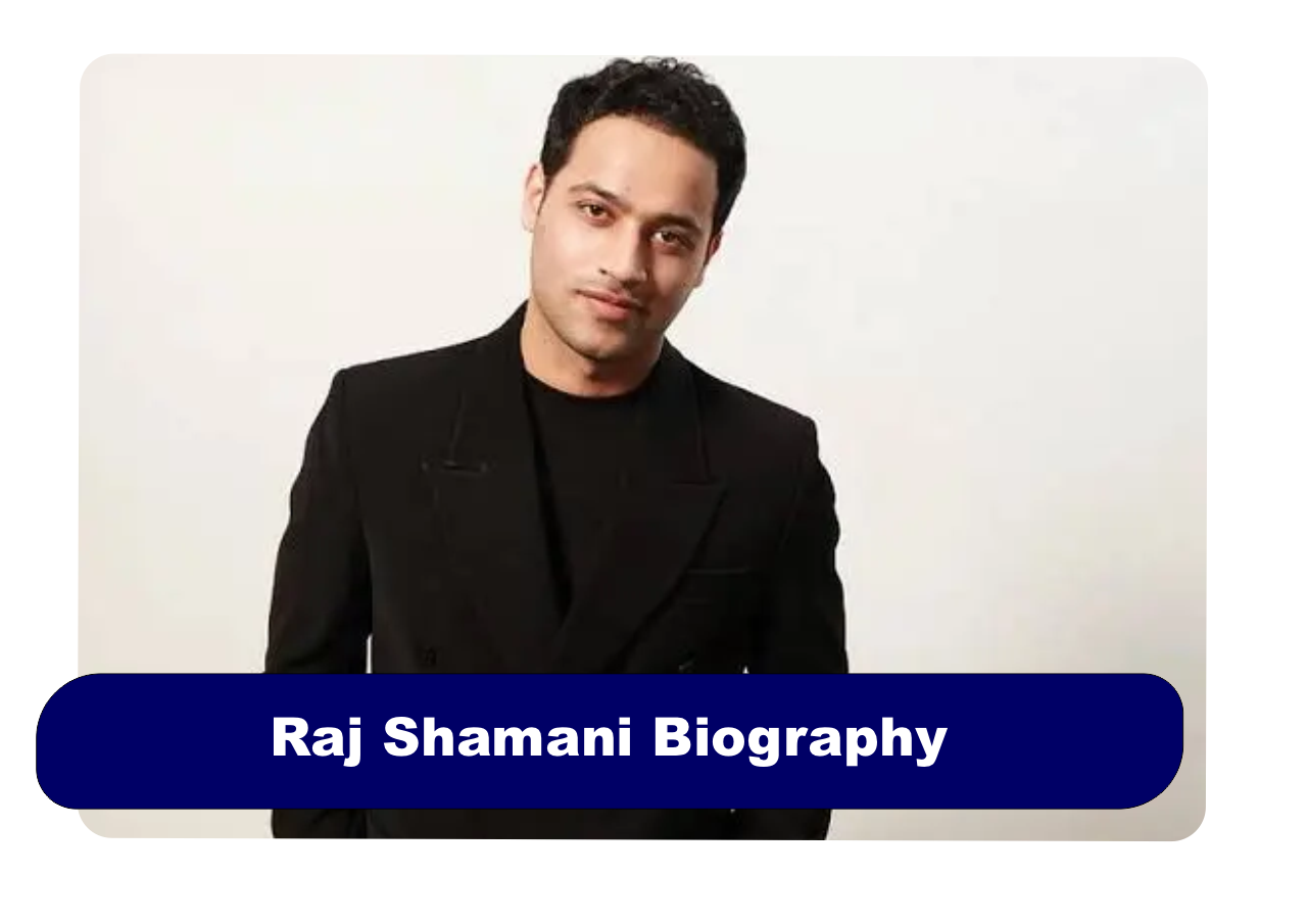 Raj Shamani Biography