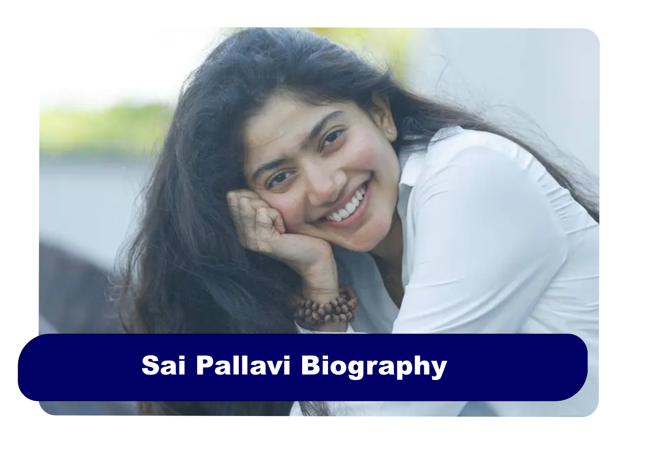 Sai Pallavi Biography