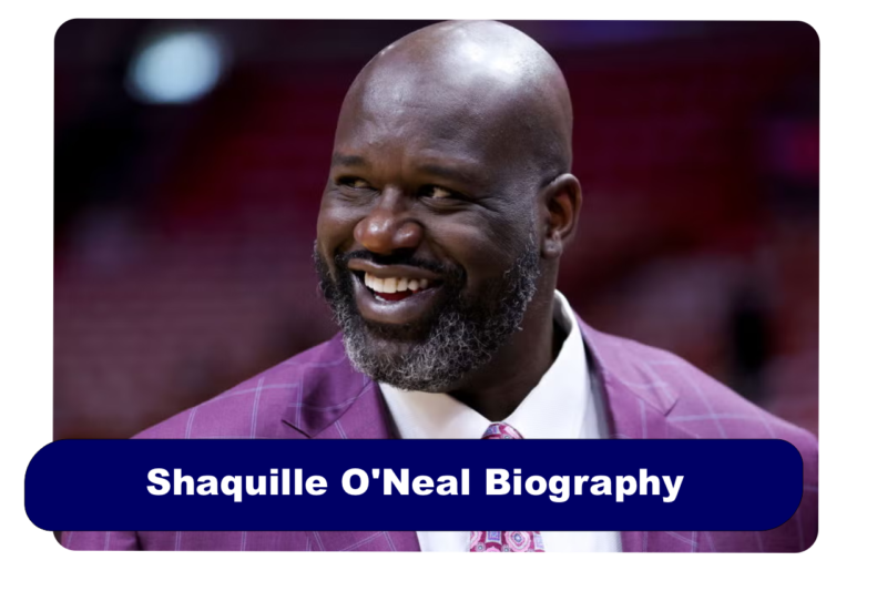 Shaquille O’Neal Biography: Net Worth, Age, Kids & $500M Business Empire