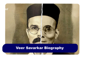 Veer Savarkar Biography