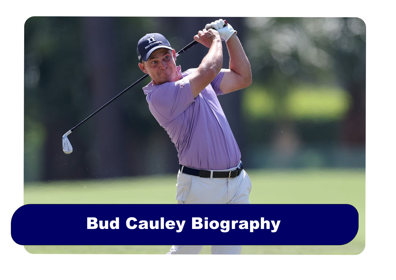 Bud Cauley Biography