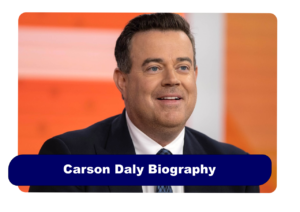 Carson Daly Biography