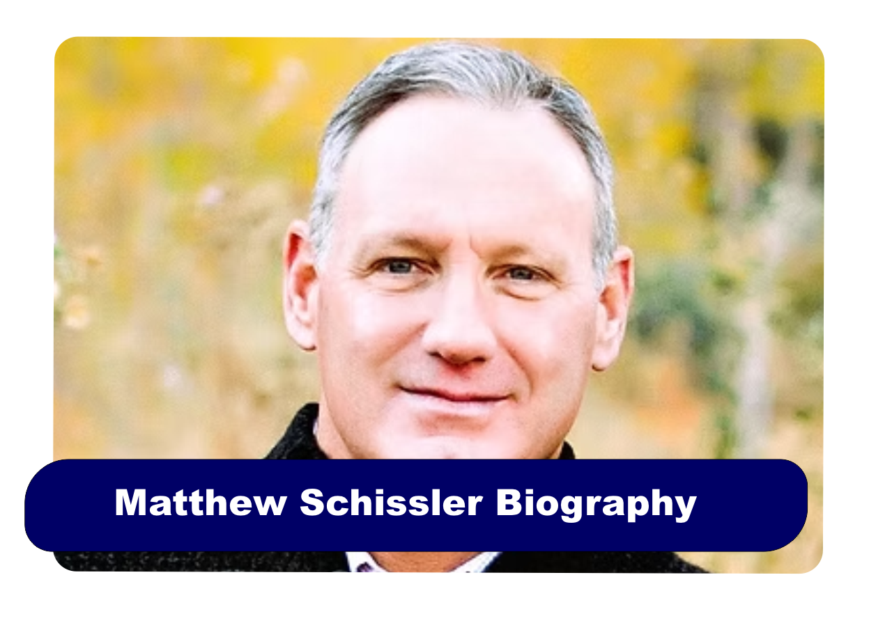 Matthew Schissler Biography