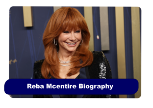 Reba Mcentire Biography